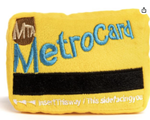 Metro card Dog Toy
